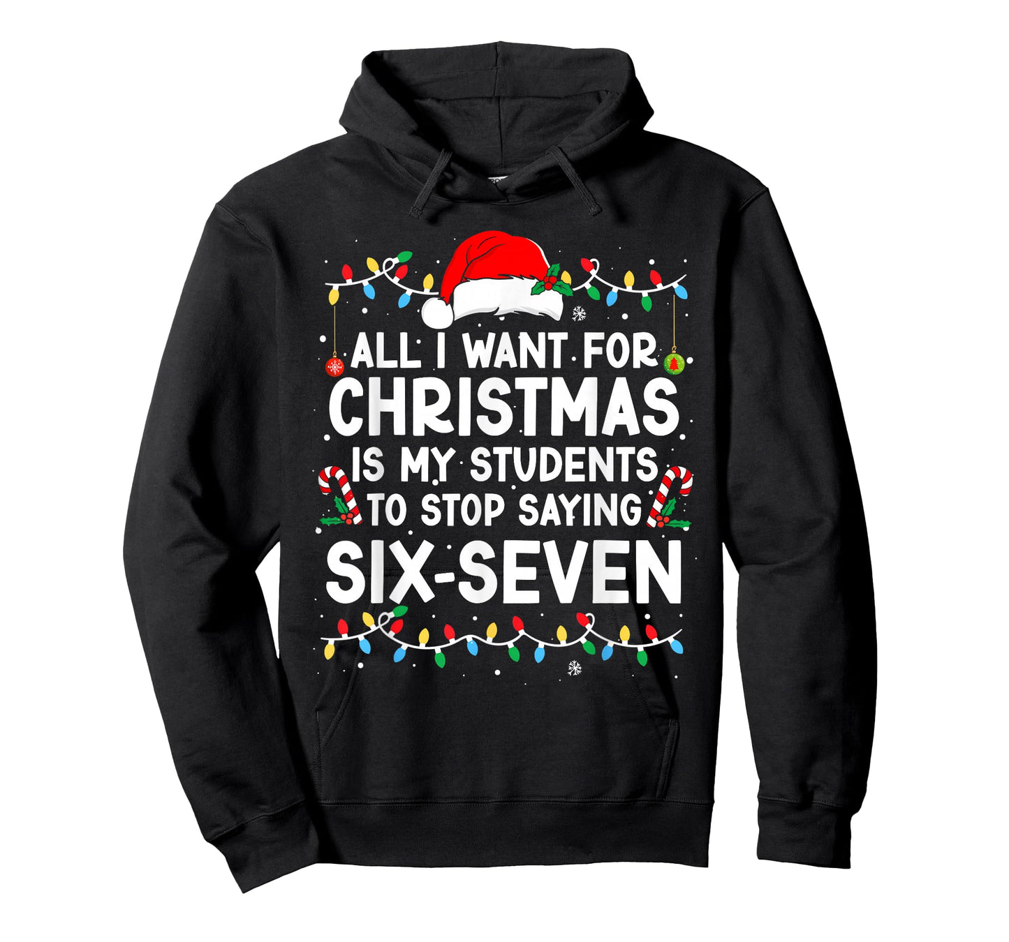 Students Saying 6-7 67 Six Seven Meme Teacher Christmas T-Shirt
