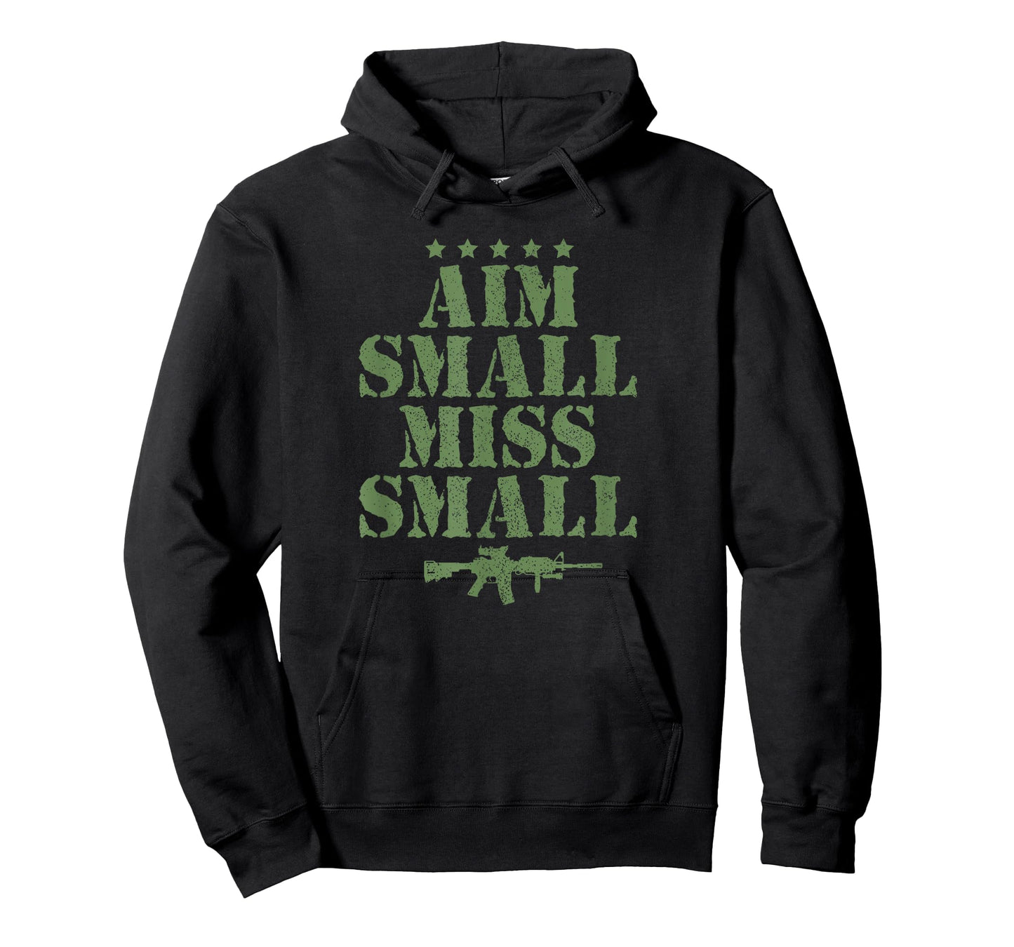 Aim Small Miss Small Military Sayings Quote American Gift T-Shirt