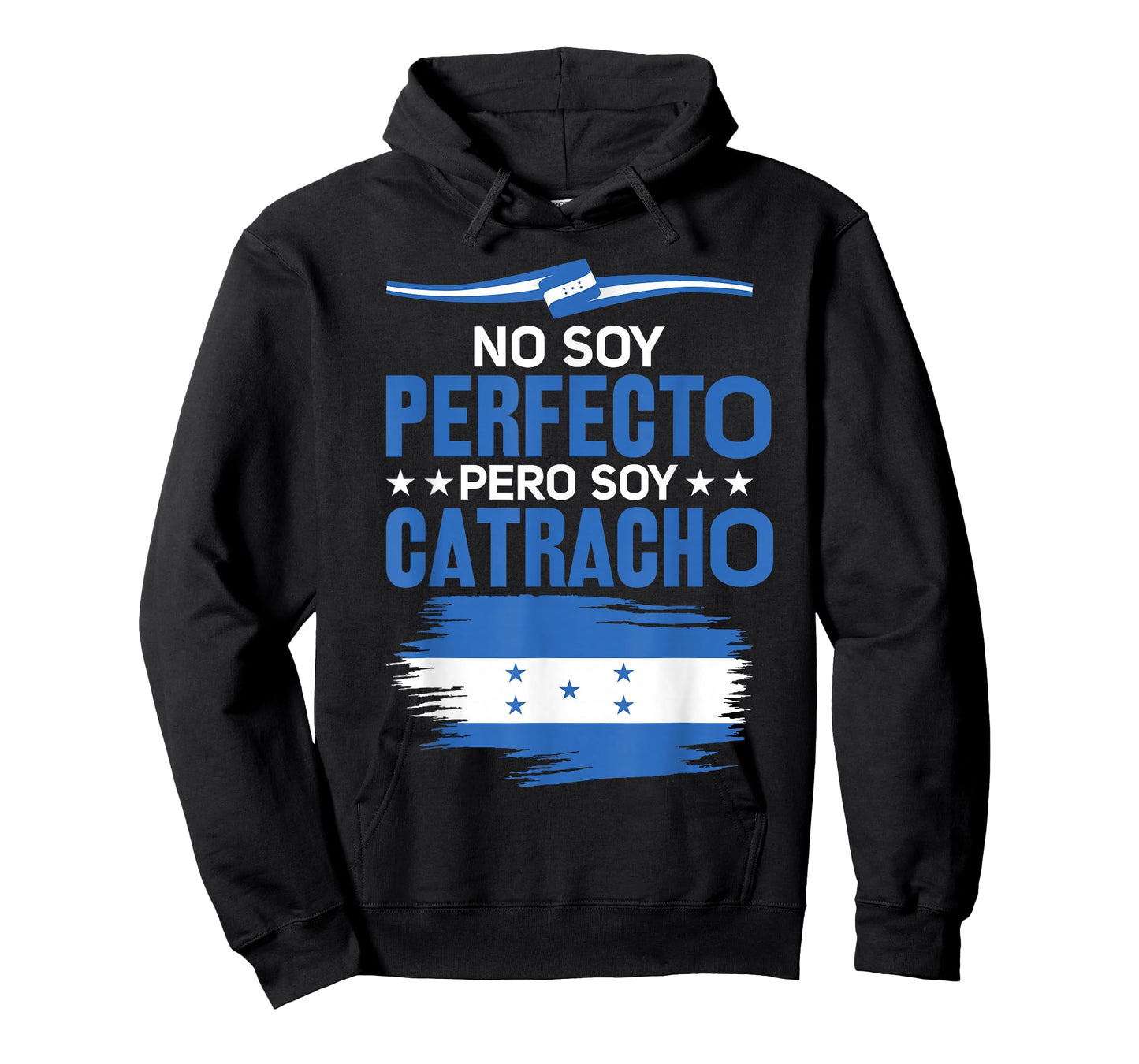 No Soy Perfecto Pero Soy Catracho Honduras Flag Map T-Shirt