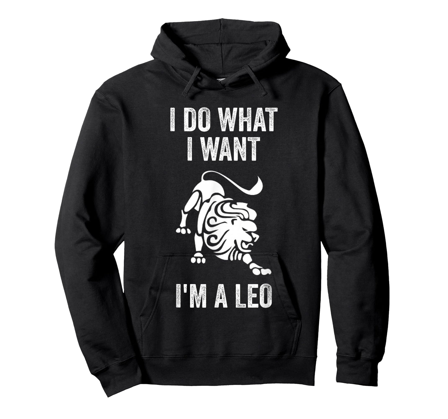 I Do What I Want I'm a Leo Funny Zodiac Horoscope T-Shirt