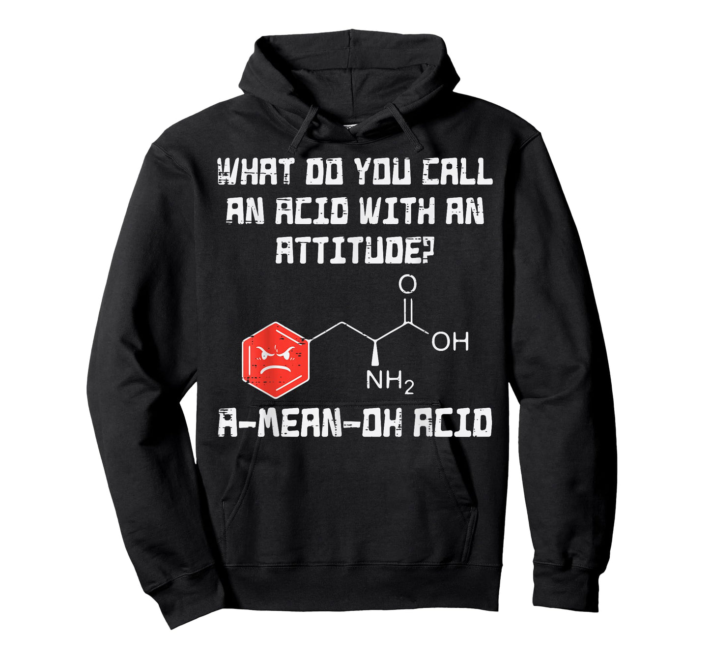A Mean Oh Acid Funny Chemistry Joke Science Chemist Nerd T-Shirt