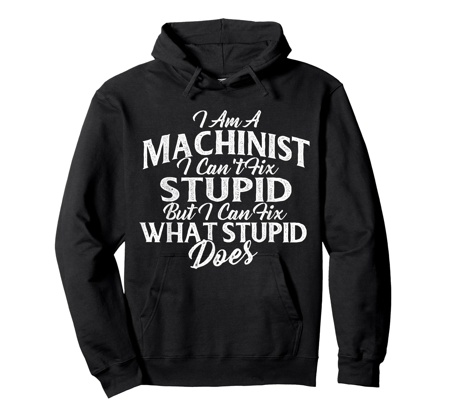 I Am A Machinist I Can Fix It - CNC Machine Operator T-Shirt