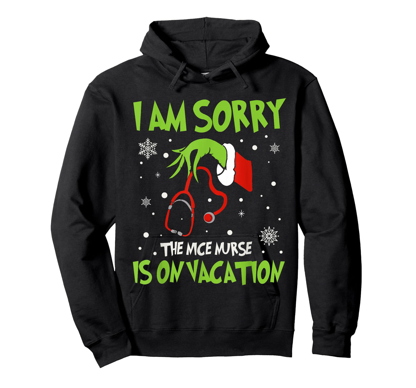Christmas I Am Sorry The Nice Nurse Is On Vacation T-Shirt