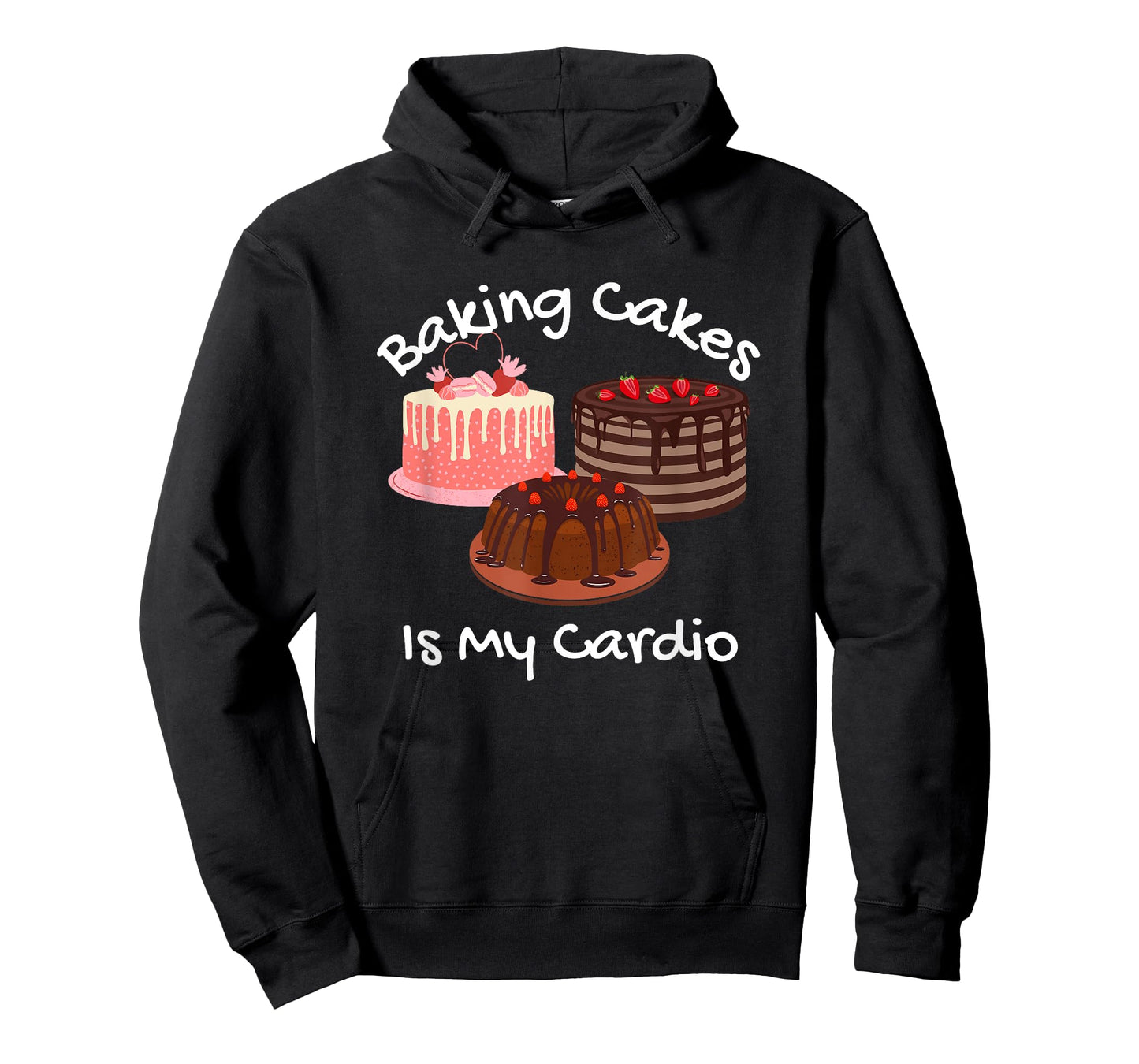 Baking Cakes is My Cardio Funny Cake Baking T-Shirt