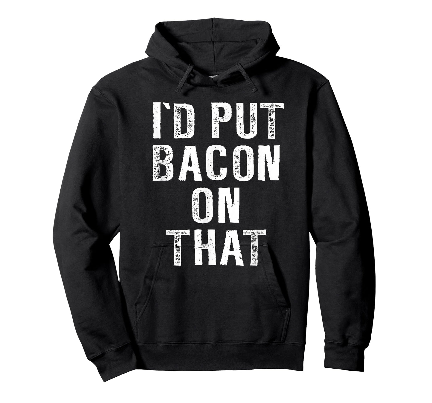 Bacon T-shirt I'd Put Bacon On That Tee Funny Bacon Gifts T-Shirt