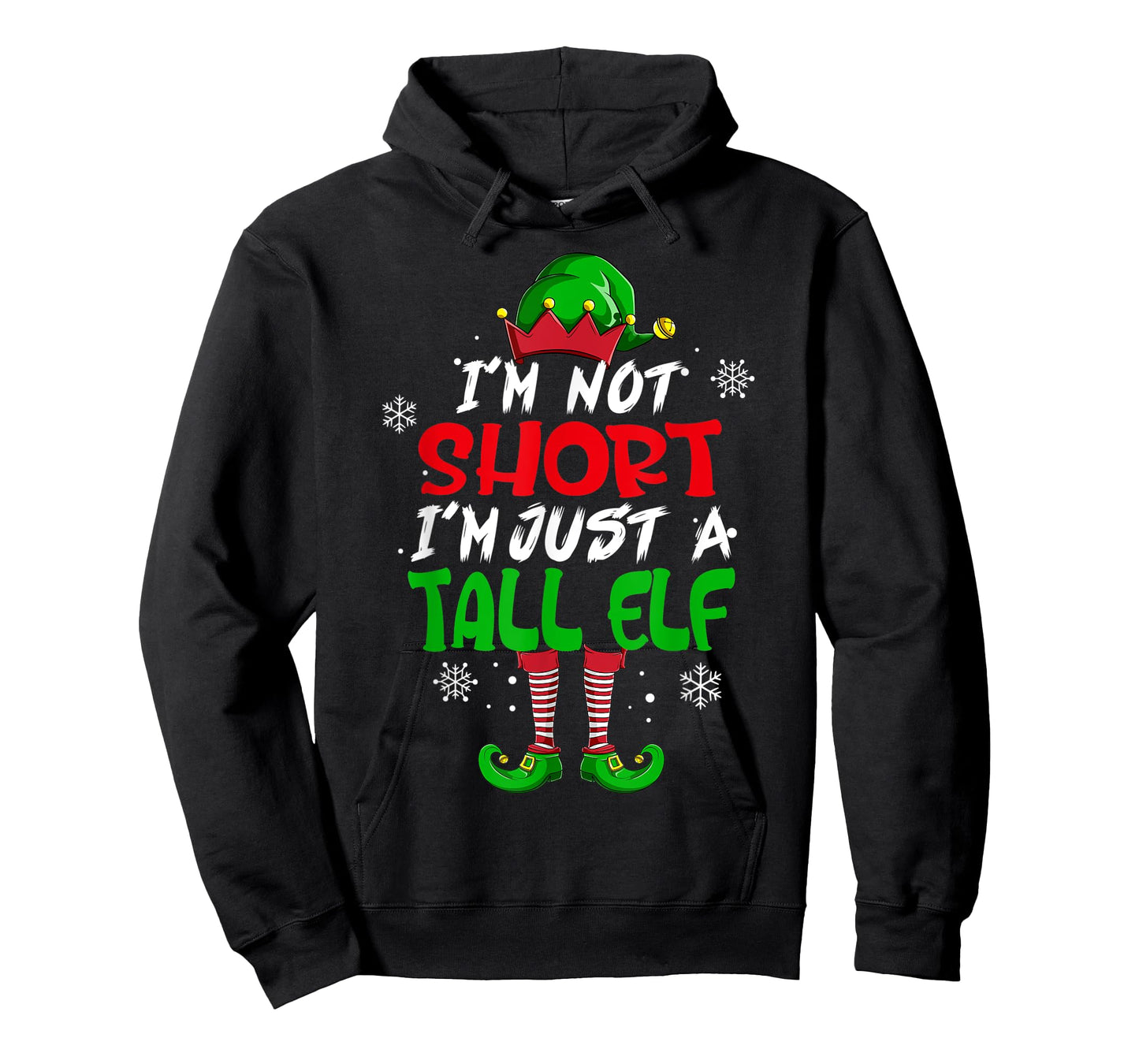 Cute & Funny I'm Not Short I'm Just A Tall Elf Christmas Pun T-Shirt