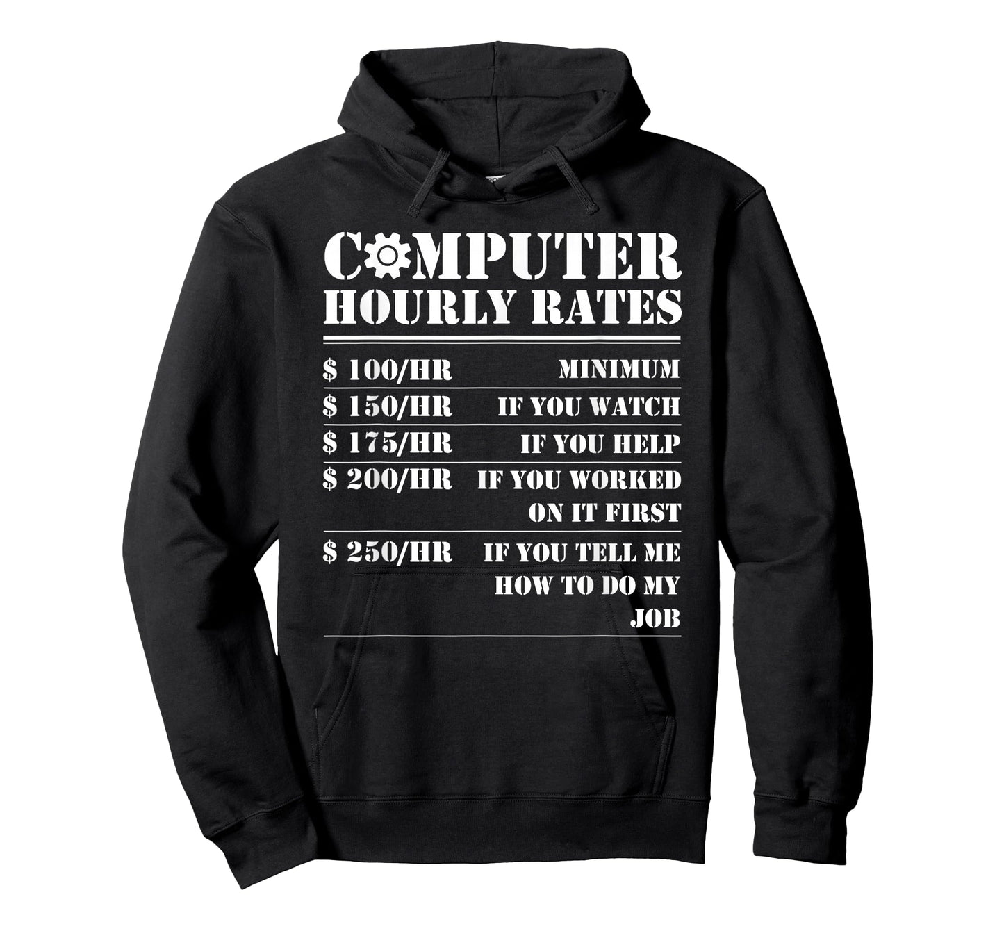 Computer Repair Hourly Rate Funny Tech Support Labor Gifts T-Shirt