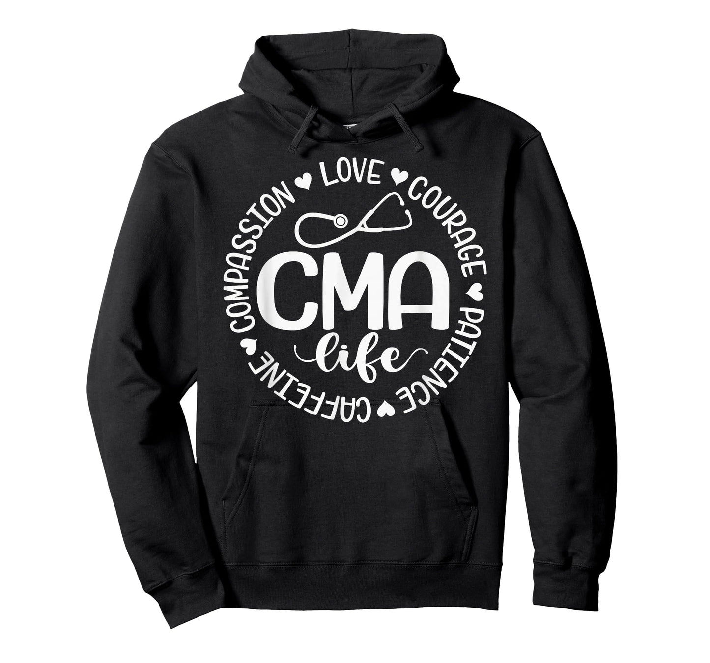 Cma Life Nurse Life Caffeine Love Courage Patience T-Shirt