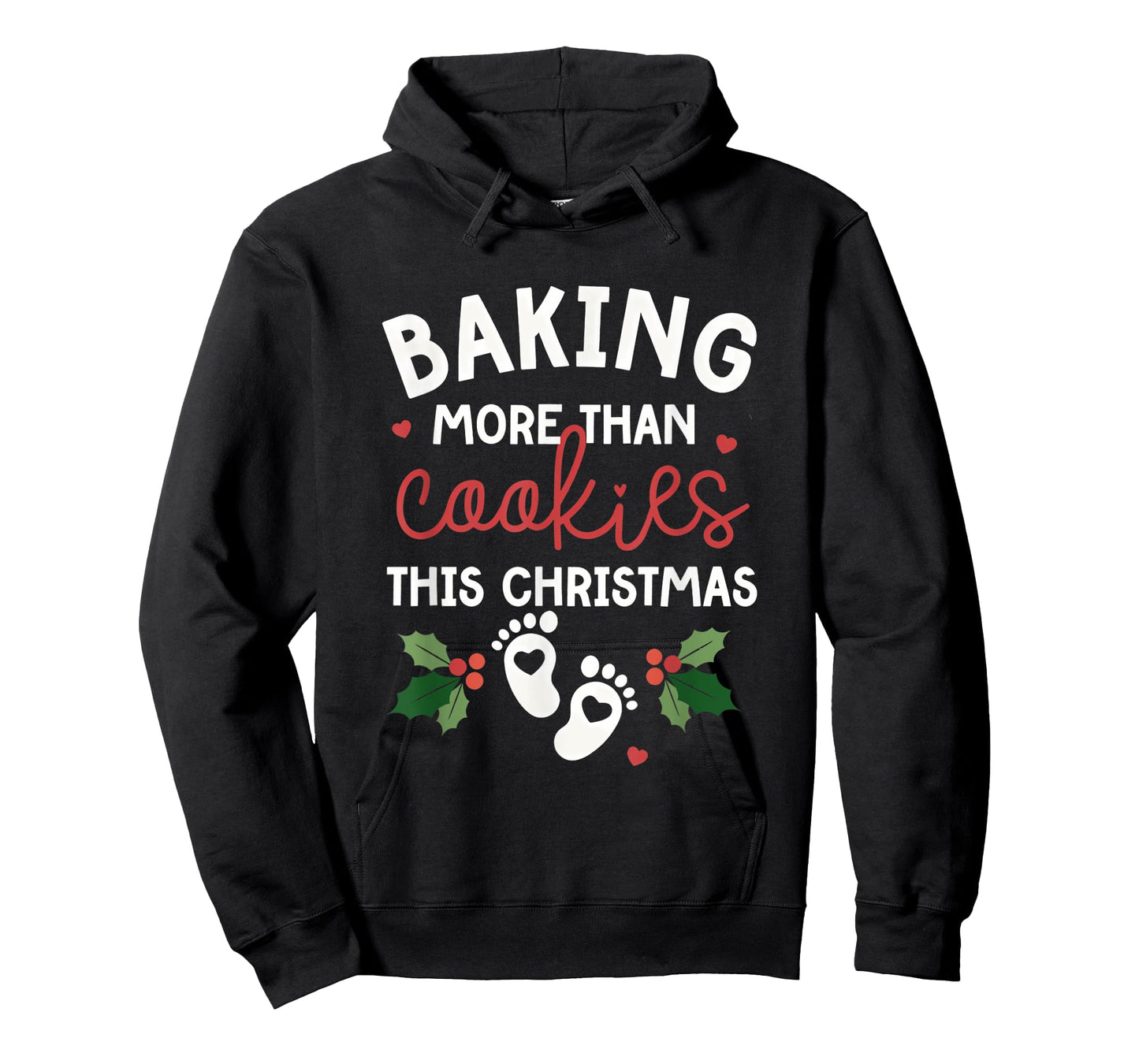 Baking More Than Cookies This Christmas Xmas Christmas T-Shirt