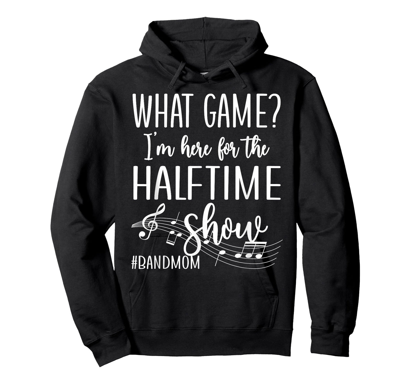 Here for The Halftime Marching Band Mom T-Shirt