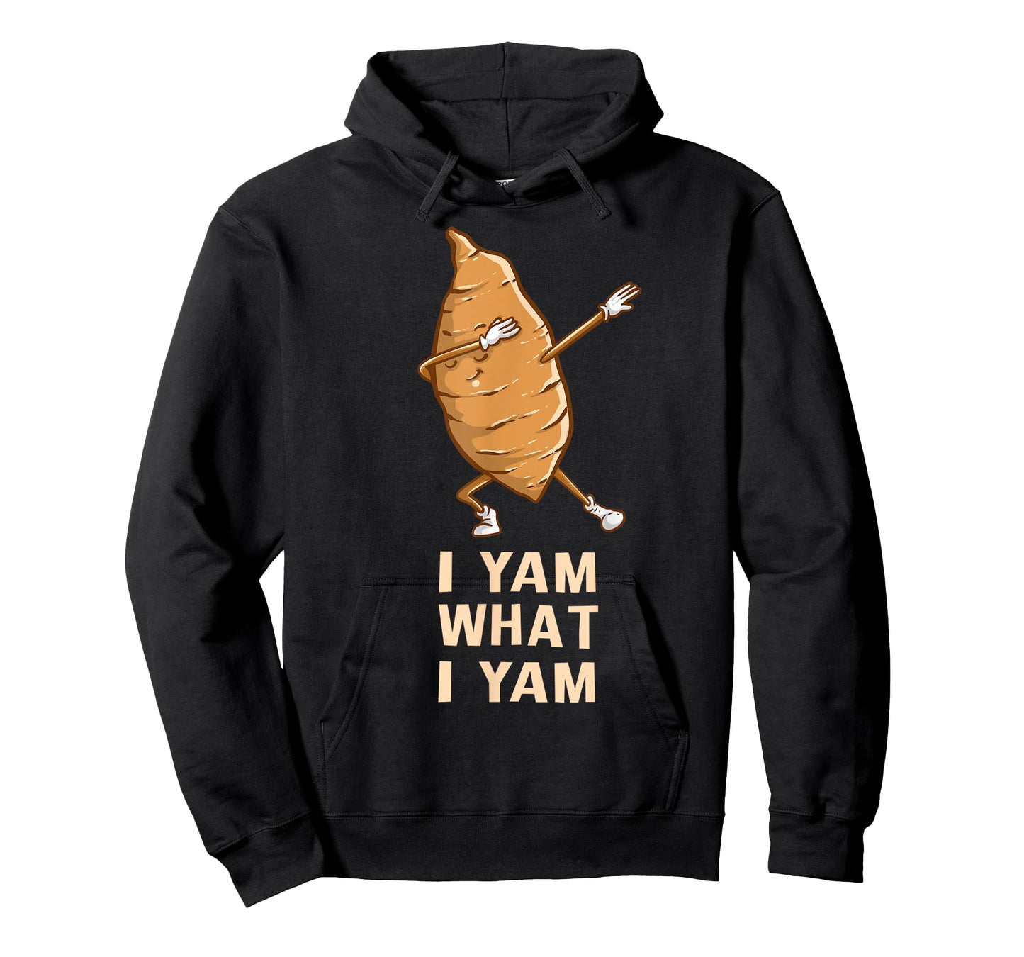 Cool I Yam What I Yam | Funny Dabbing Fan Foodie Dancer Gift T-Shirt
