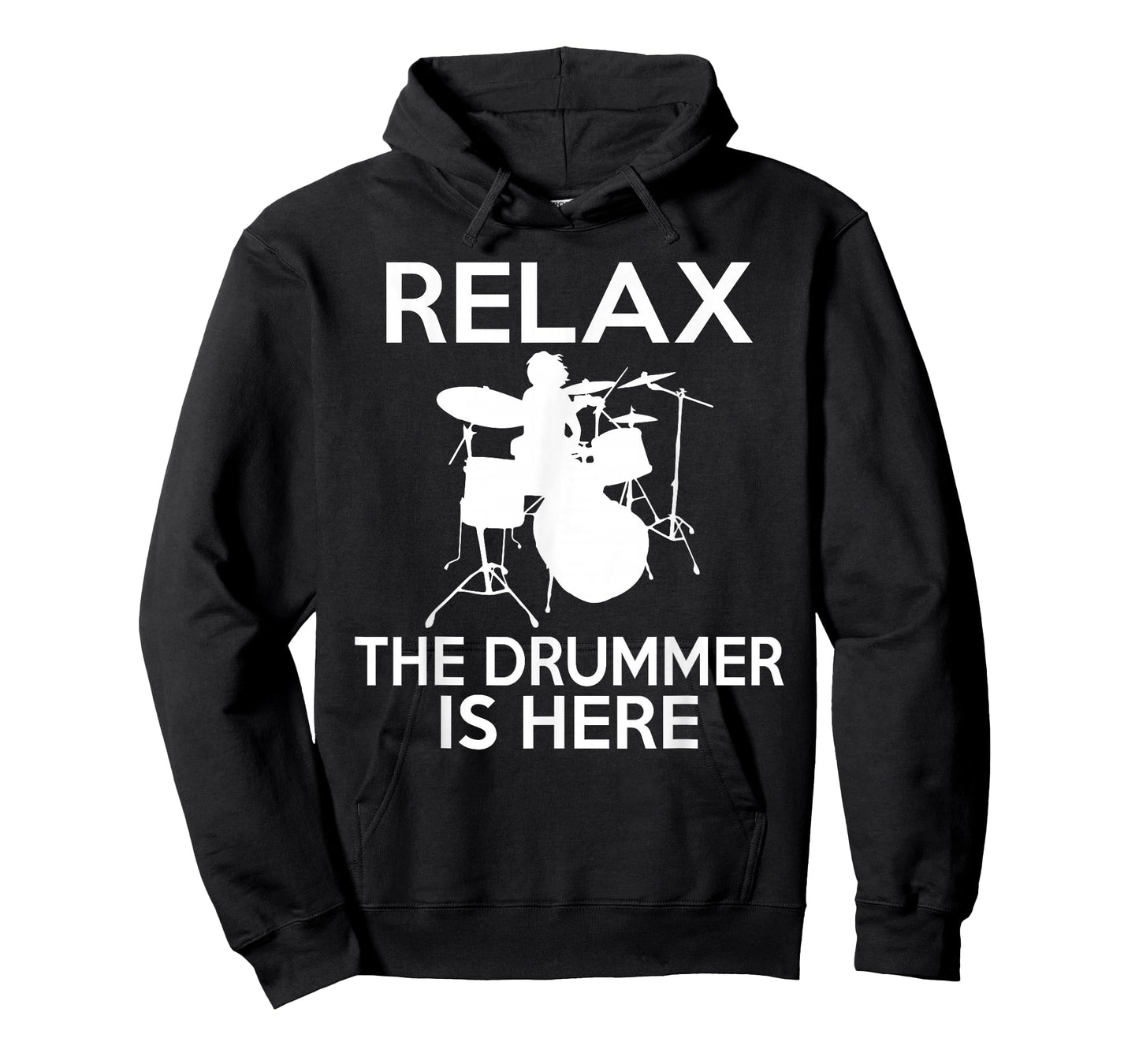 Relax the Drummer is here cool Drummer T-Shirt