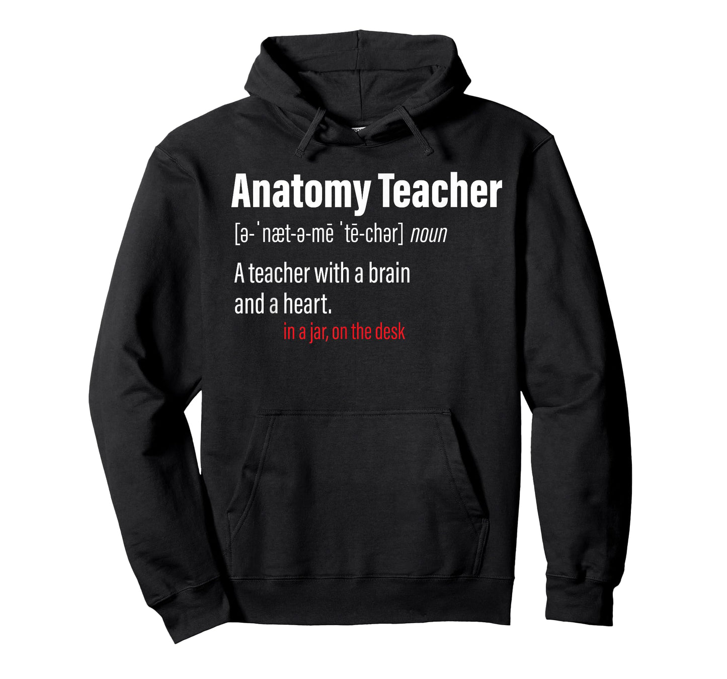 Anatomy Teacher Definition Science Teachers T-Shirt