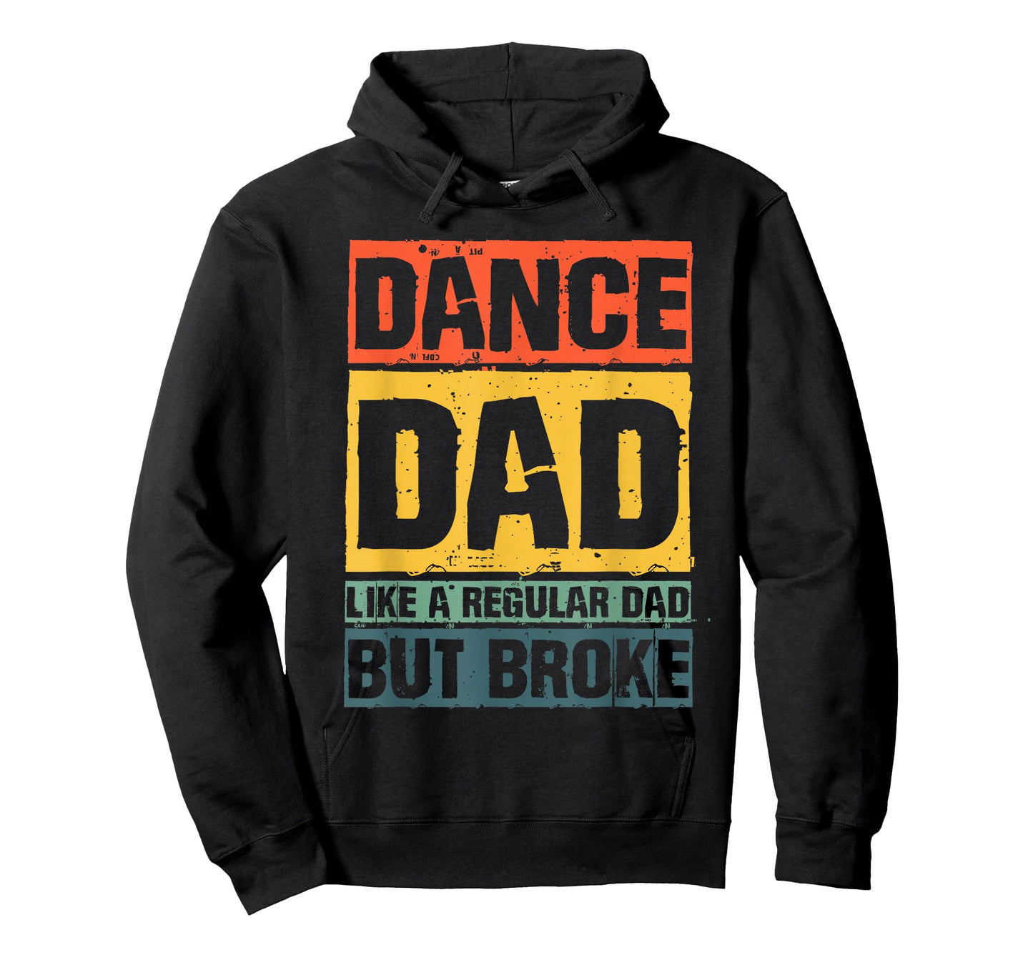 Best Dance Dad Design for Men Father Dance Teacher Dance Dad T-Shirt