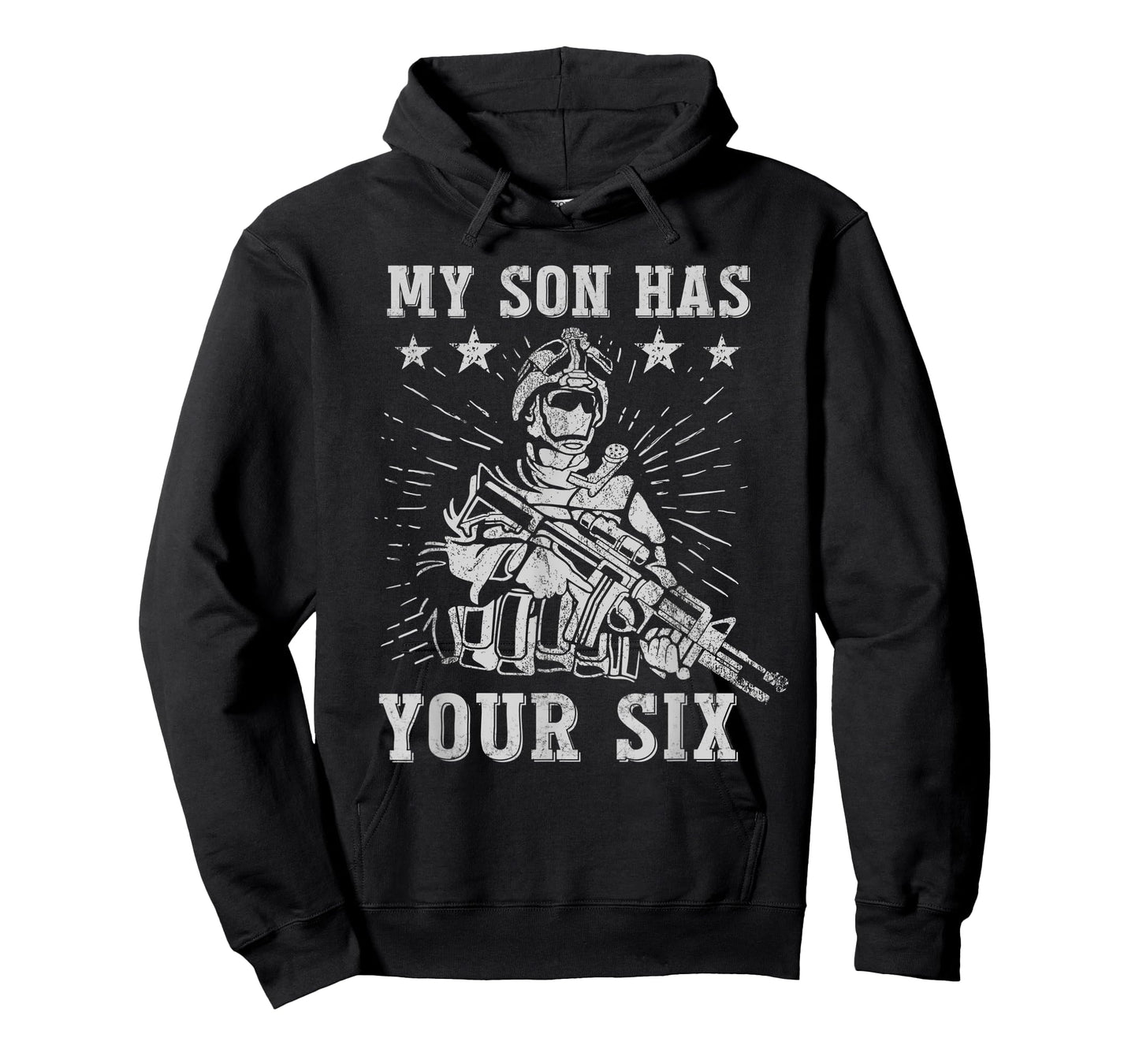 My Son Has Your Six Military T-Shirt