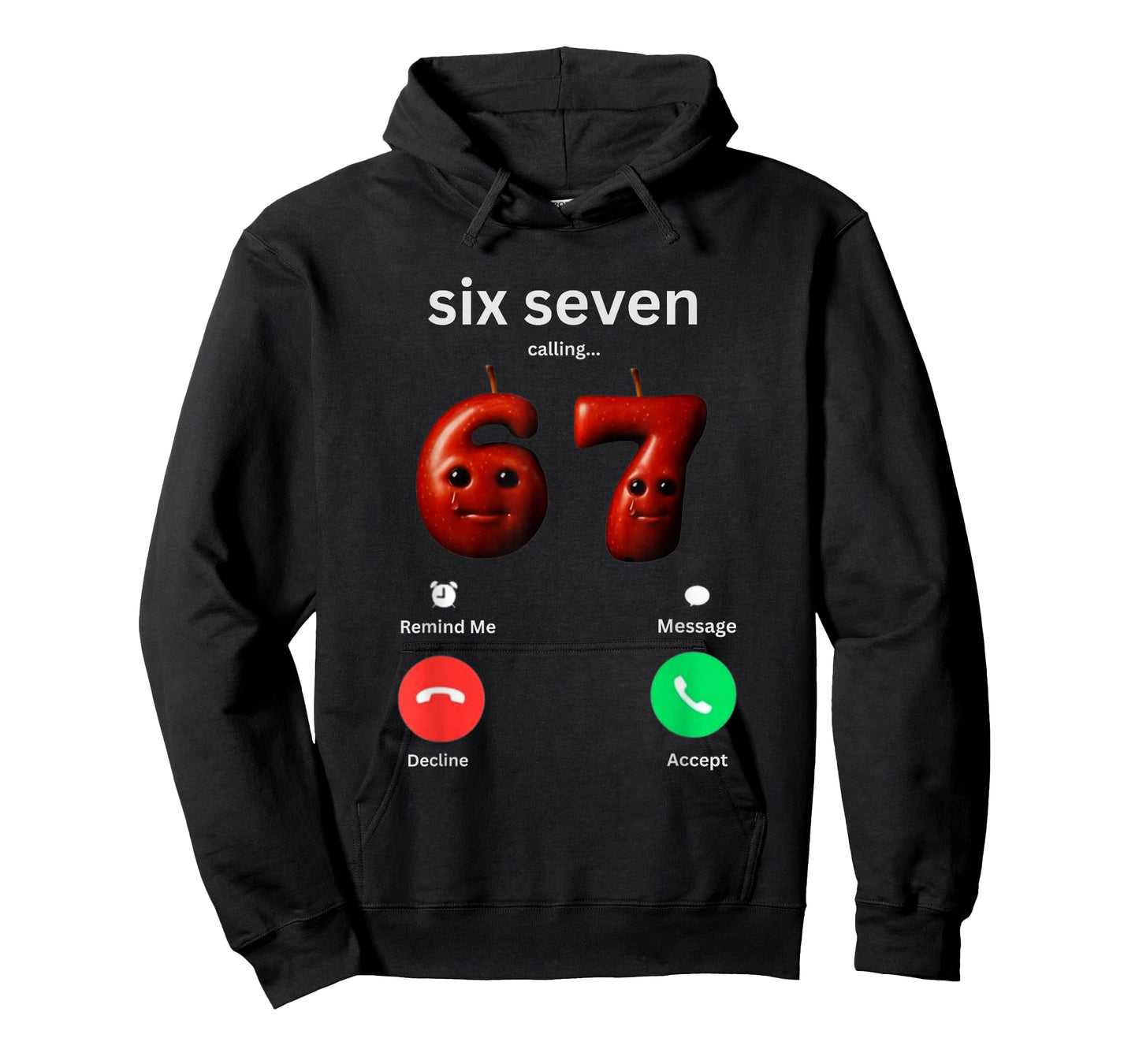 67 is Calling Funny Meme 67 Silly AI Apple brainrot GenZ T-Shirt