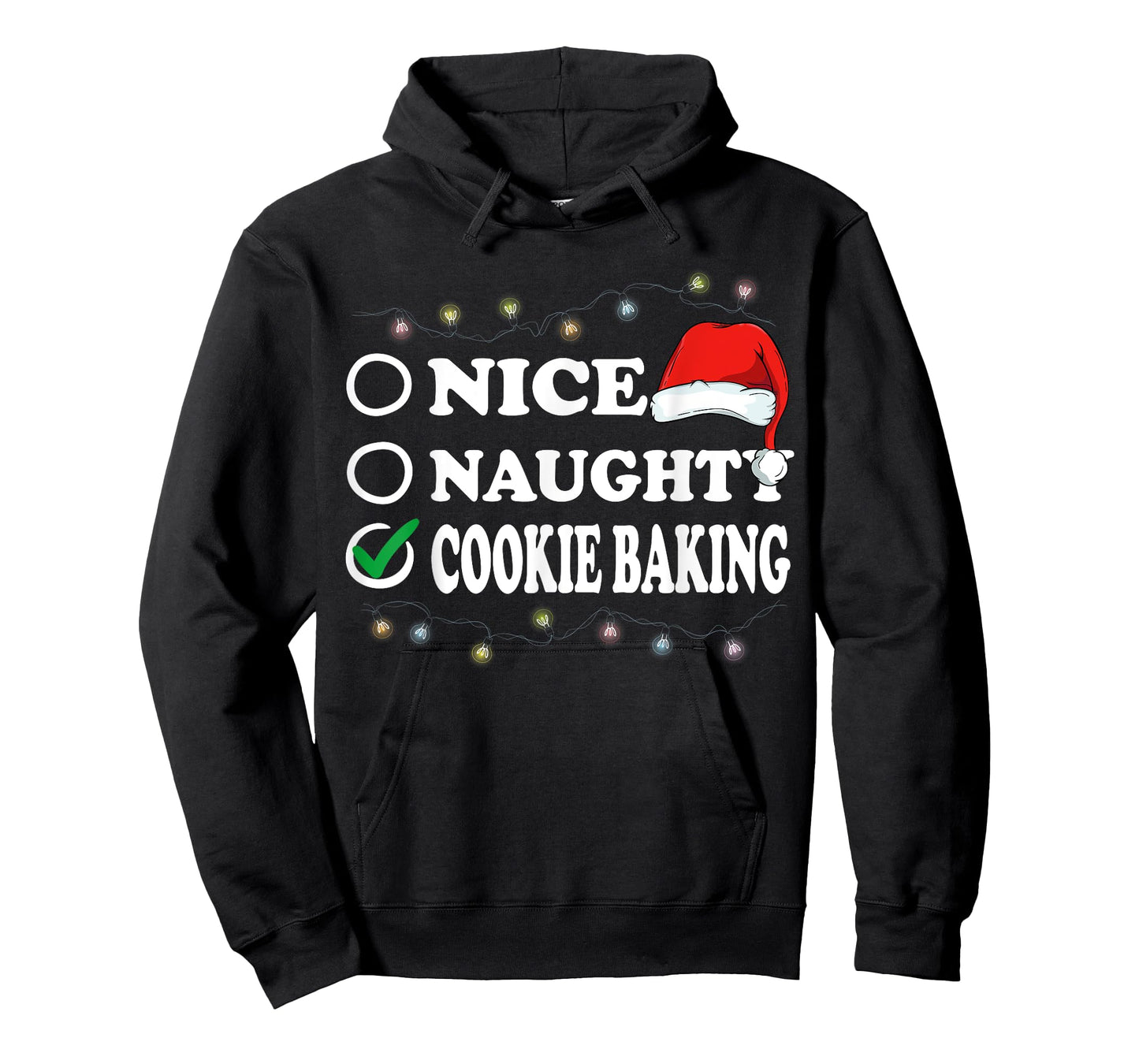 Christmas Nice Or Naughty Or Cookie Baking Pajama T-Shirt