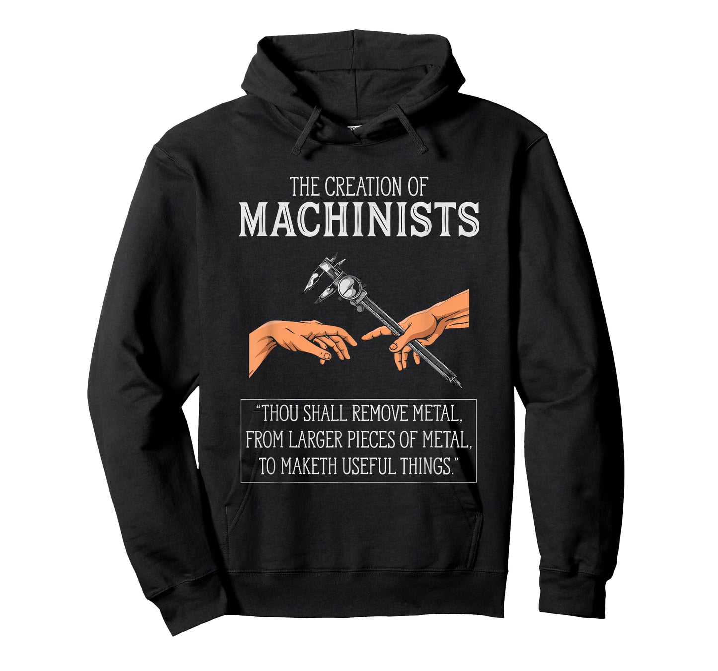 Creation Of Machinists Funny CNC Machinist T-Shirt