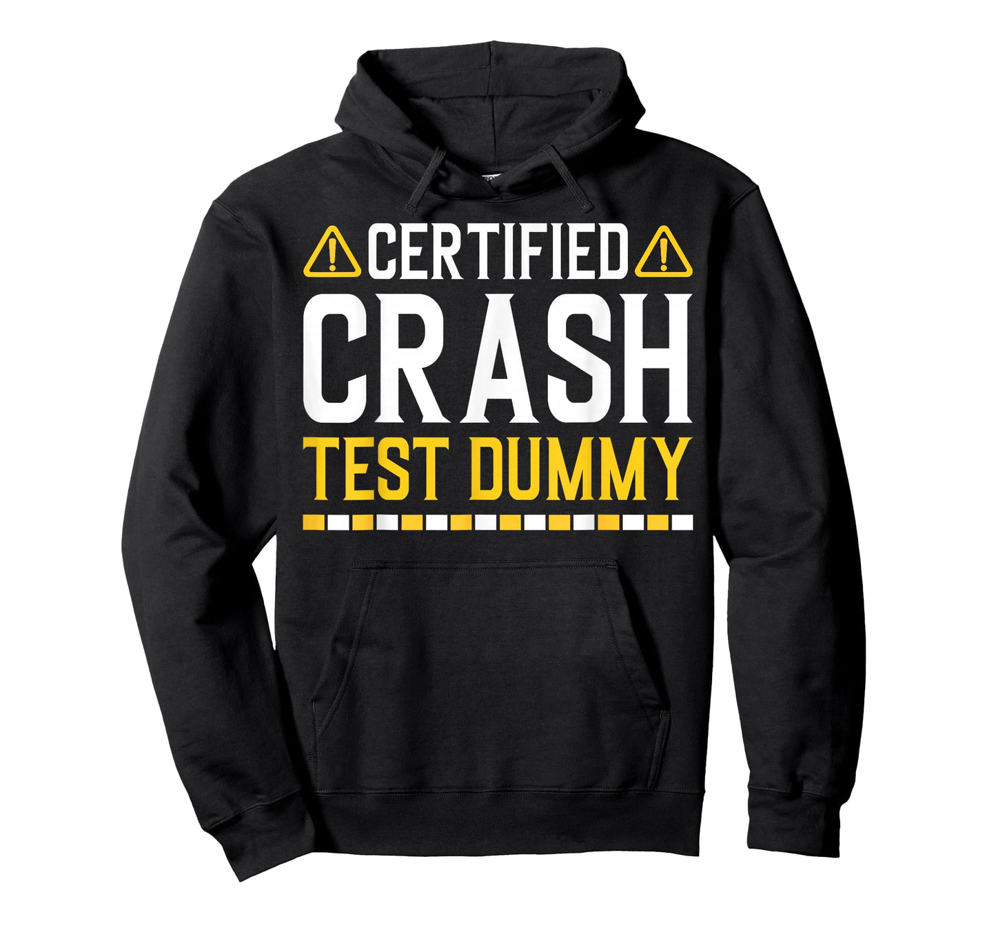 Certified Crash Test Dummy Funny Injured Saying T-Shirt