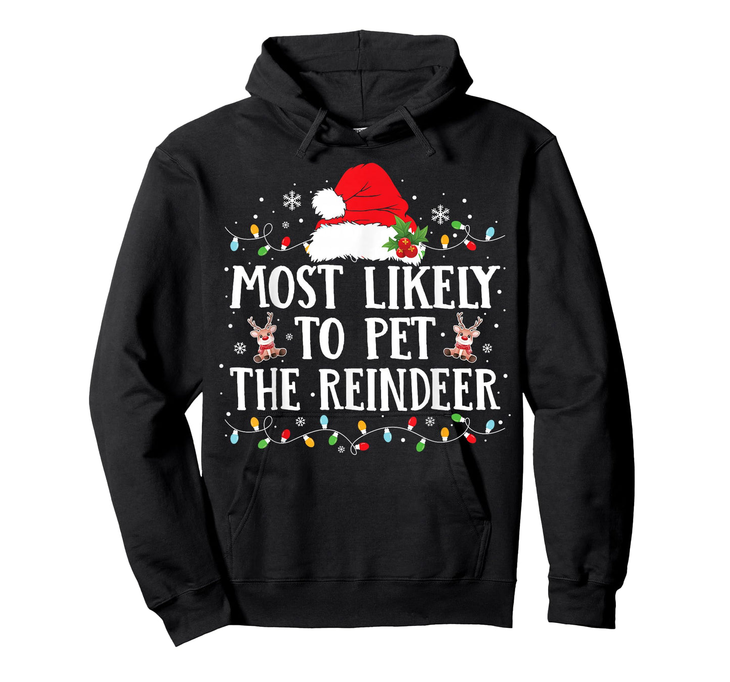 Most Likely to Pet The Reindeer Christmas Family Matching T-Shirt