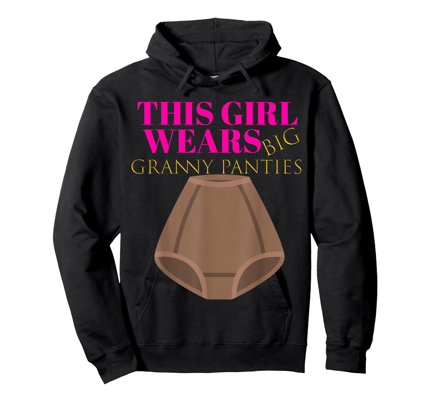 Cute Humor: Granny Panties Women Gag Shirt Gift Outfit T-Shirt