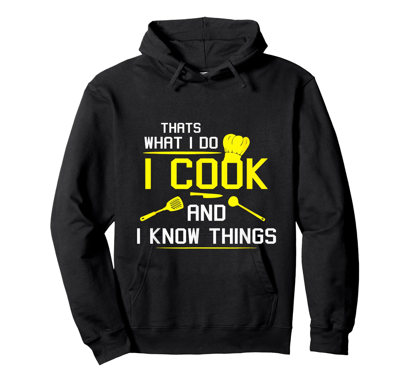 Chef Geek Food Funny I Cook and I Know Things T-Shirt T-Shirt
