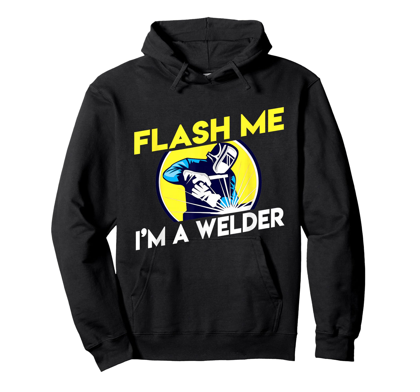 Flash Me I'm A Welder T-shirt T-Shirt