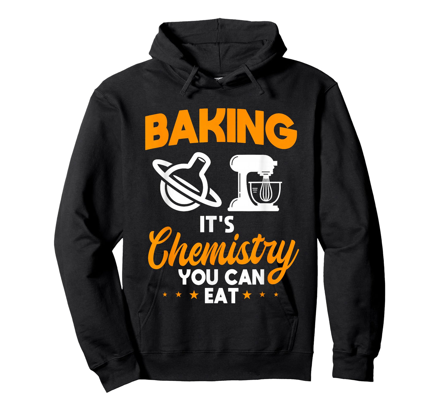 Baking It's Chemistry You Can Eat Pastry Chef Baker T-Shirt