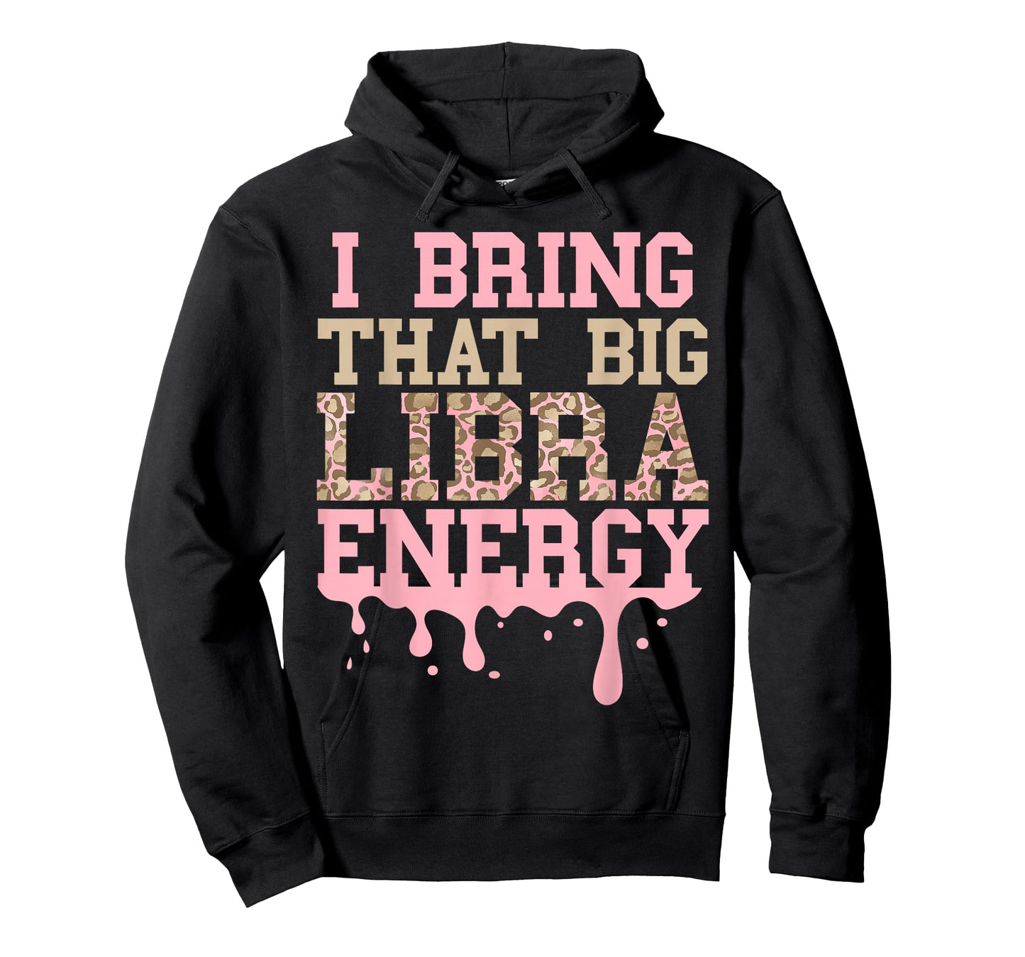 Libra Birthday Shirt Big Libra Energy Pink Leopard Women T-Shirt