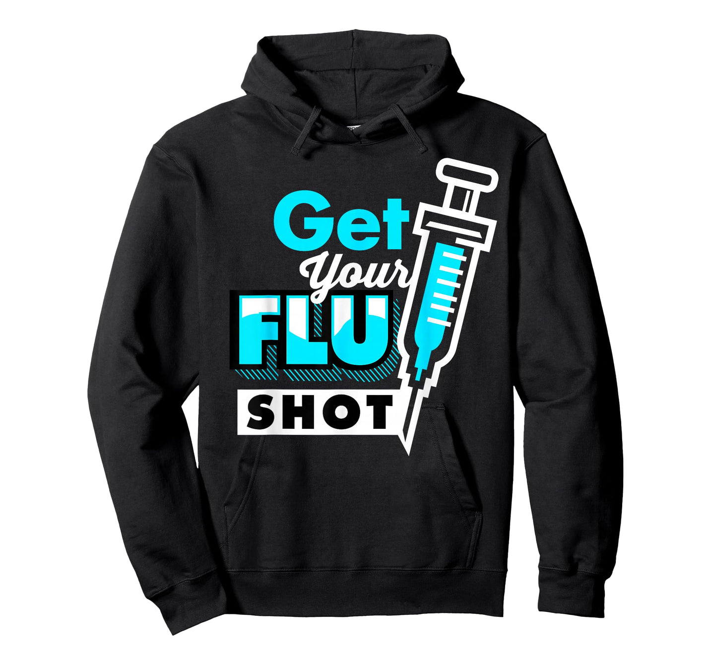 Cute Get Your Flu Shot | Funny Caregiver Immunization Gift T-Shirt