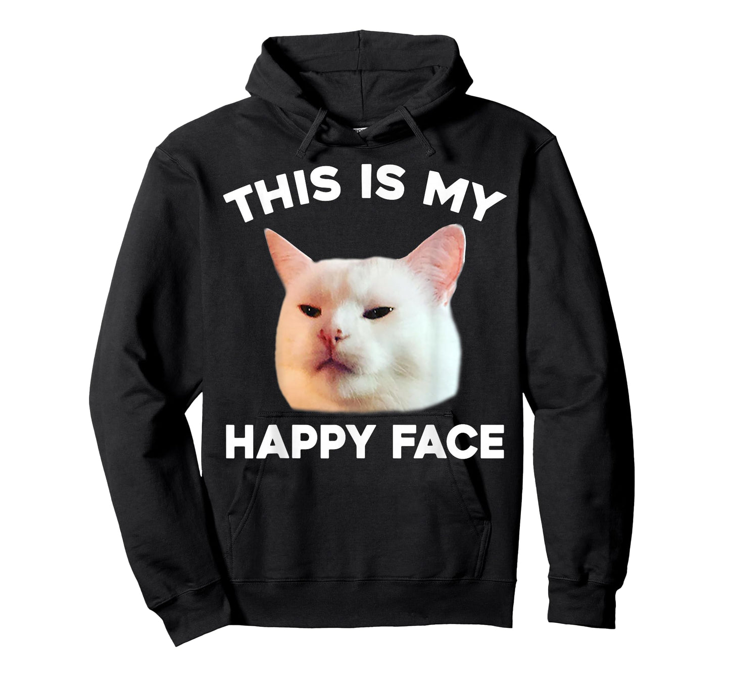 This Is My Happy Face Smudge The Cat Meme Sarcastic Saying T-Shirt
