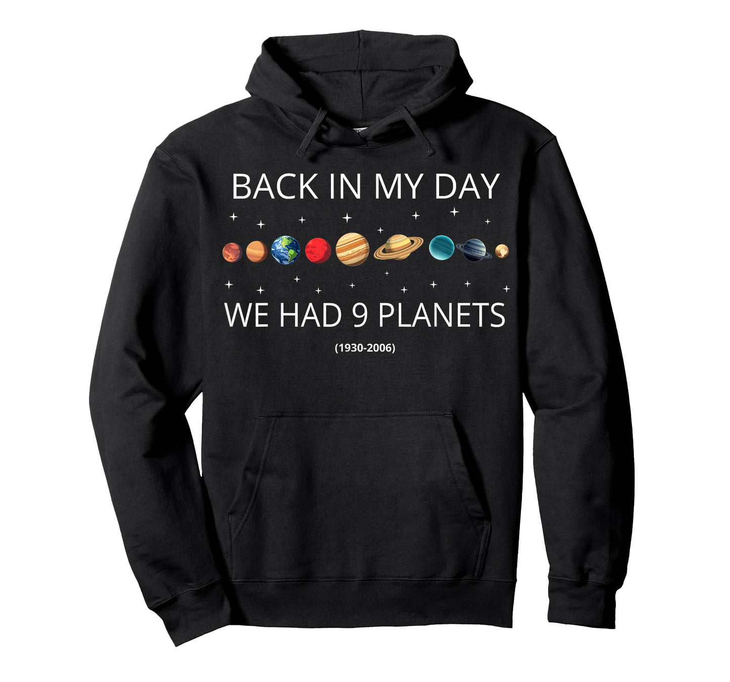 Back In My Day We Had 9 Planets - Science & Pluto Astronomy T-Shirt