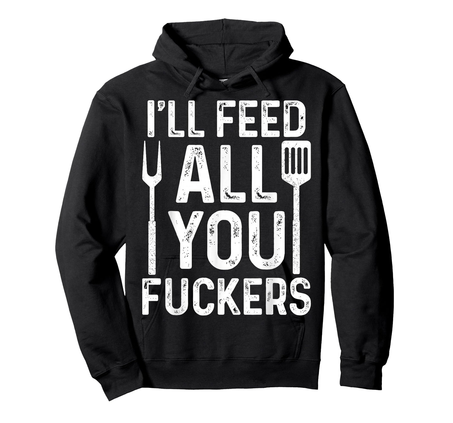 Chef I'll Feed All You F #ckers Funny BBQ Grill Cook T-Shirt