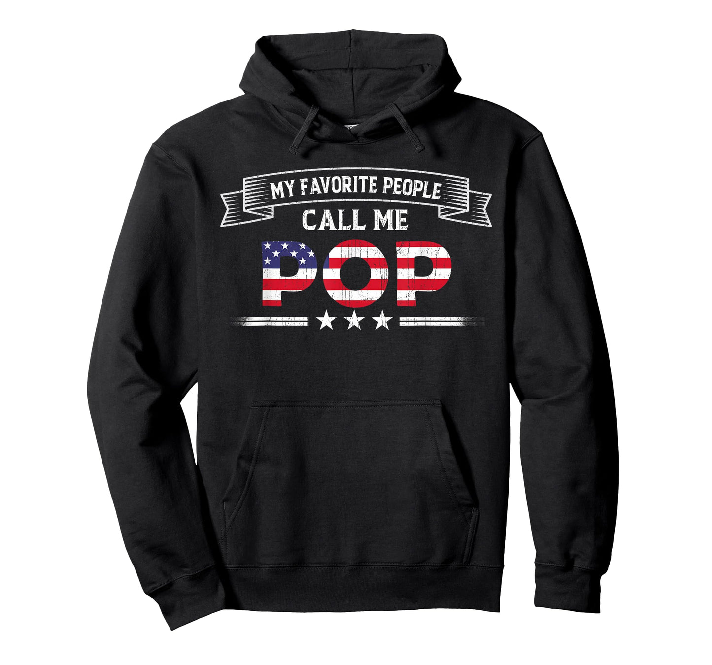 My Favorite People Call Me Pop Father's Day USA Flag Grandpa T-Shirt