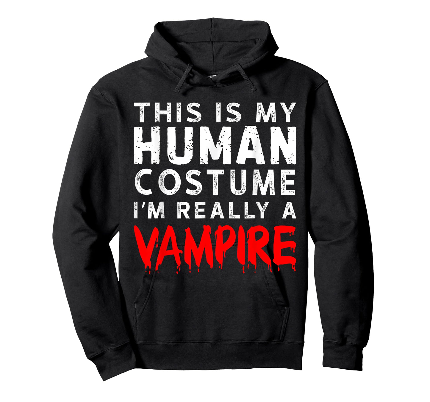 This is My Human Costume I'm Really a Vampire T-Shirt