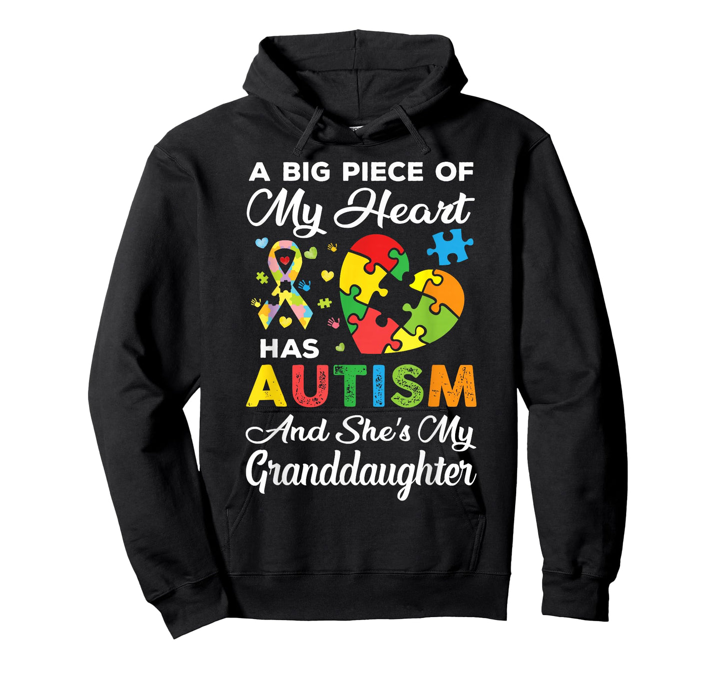 A Big Piece Of My Heart Has Autism and She's Granddaughter T-Shirt