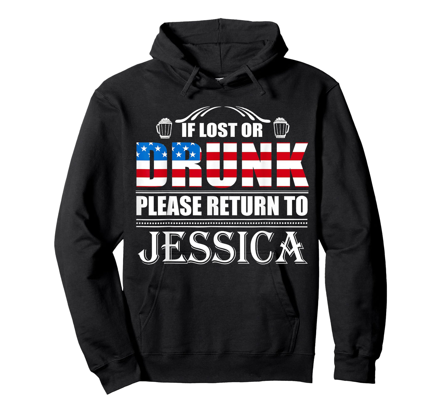 If Lost Or Drunk Please Return To Jessica T-Shirt- July 4th