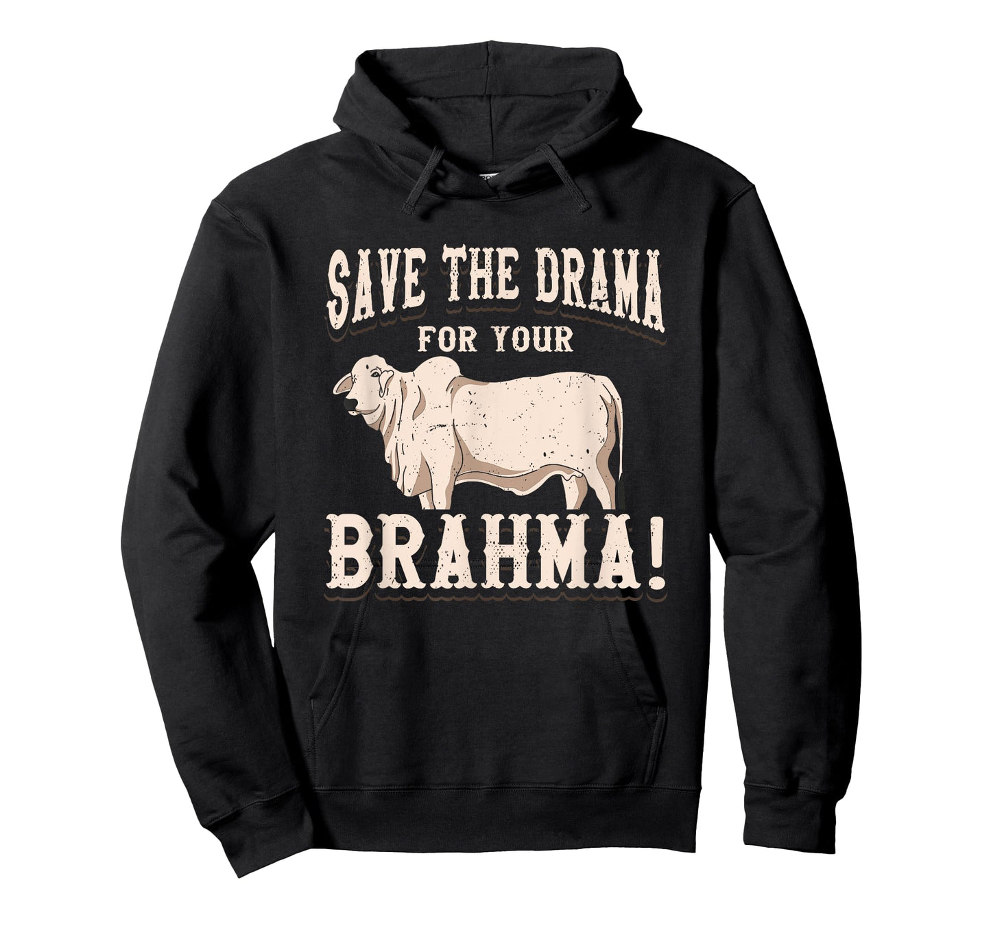 American Brahman / Brahma Beef Farmer Ranch Breed No Drama T-Shirt