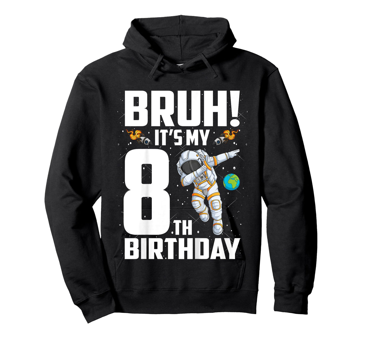 Kids 8 Year Old Birthday Astronaut Bruh It's My 8th Birthday T-Shirt