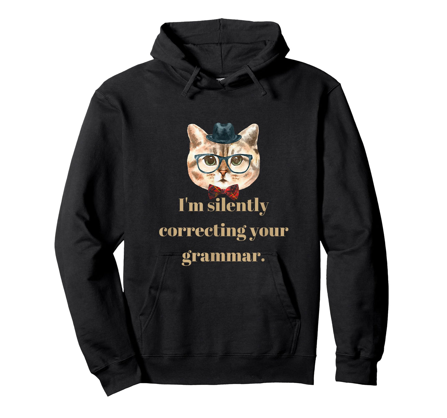 I'm silently correcting your grammar. T-Shirt T-Shirt