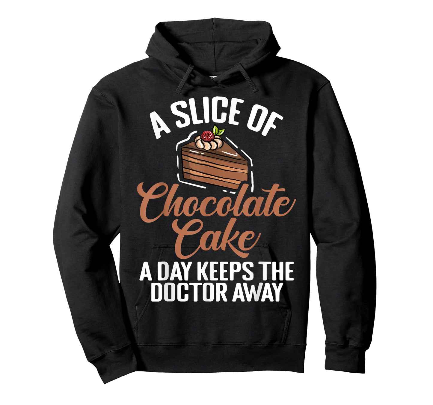 A Slice of Chocolate Cake a Day keeps Doctor Chocolate Cake T-Shirt