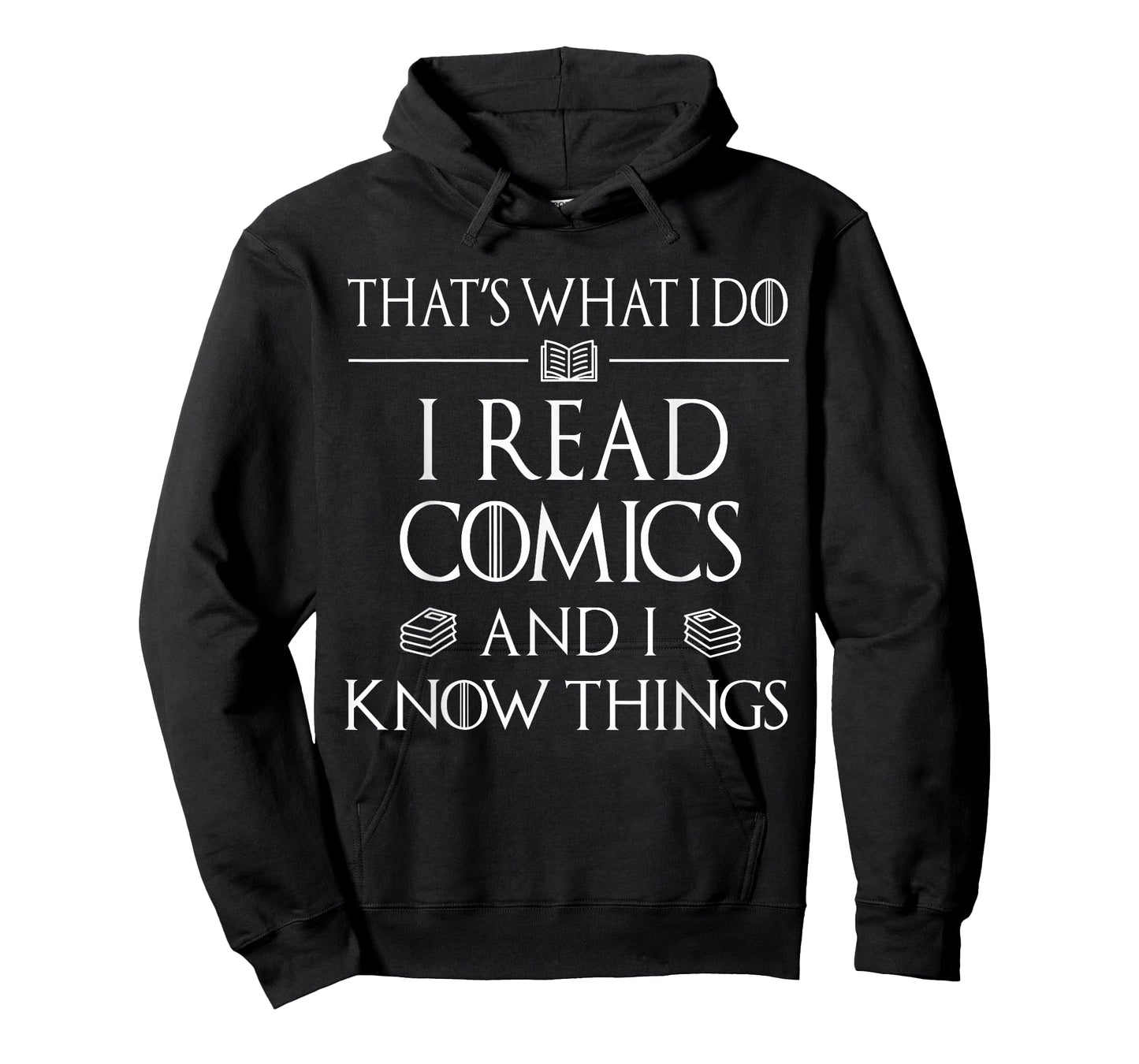 Comic Book Reader Gifts Read Comics and I Know Things T-Shirt