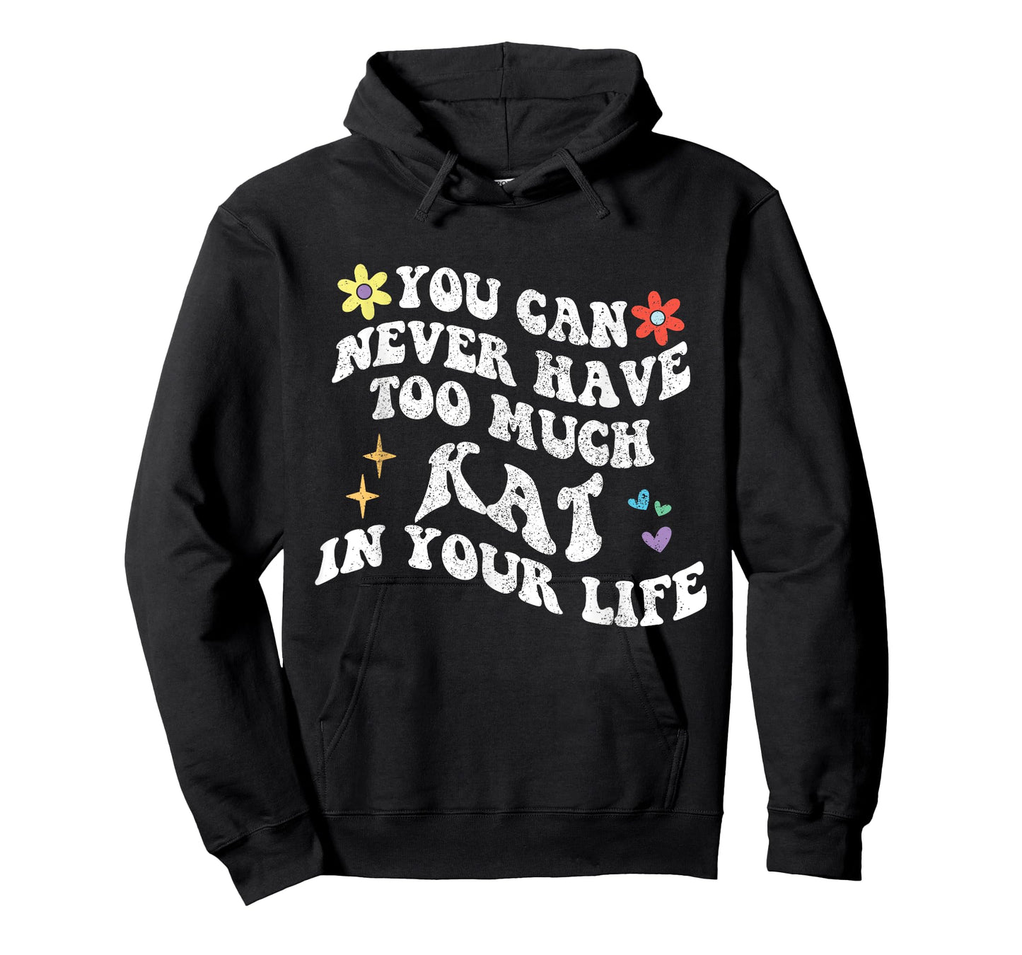 Retro Groovy You Can Never Have Too Much Kat In Your Life T-Shirt