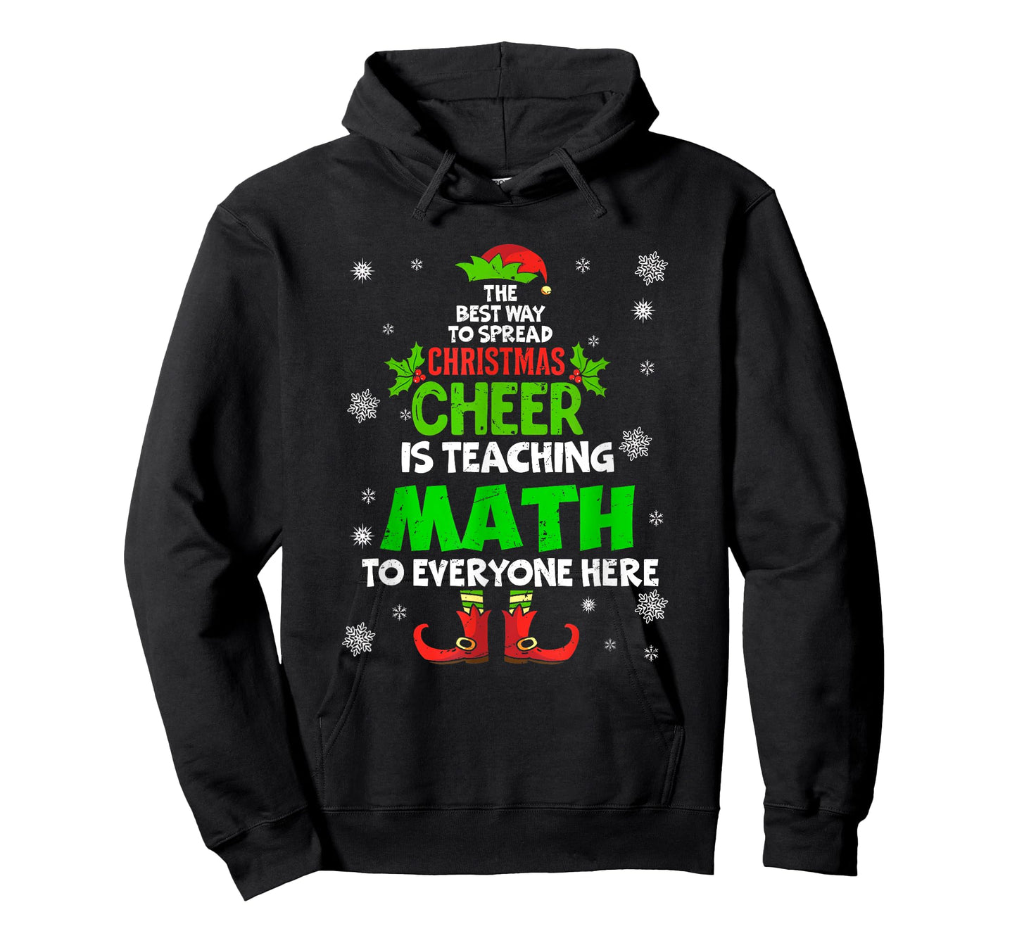 The Best Way to Spread Christmas Cheer Is Teaching Math Elf T-Shirt