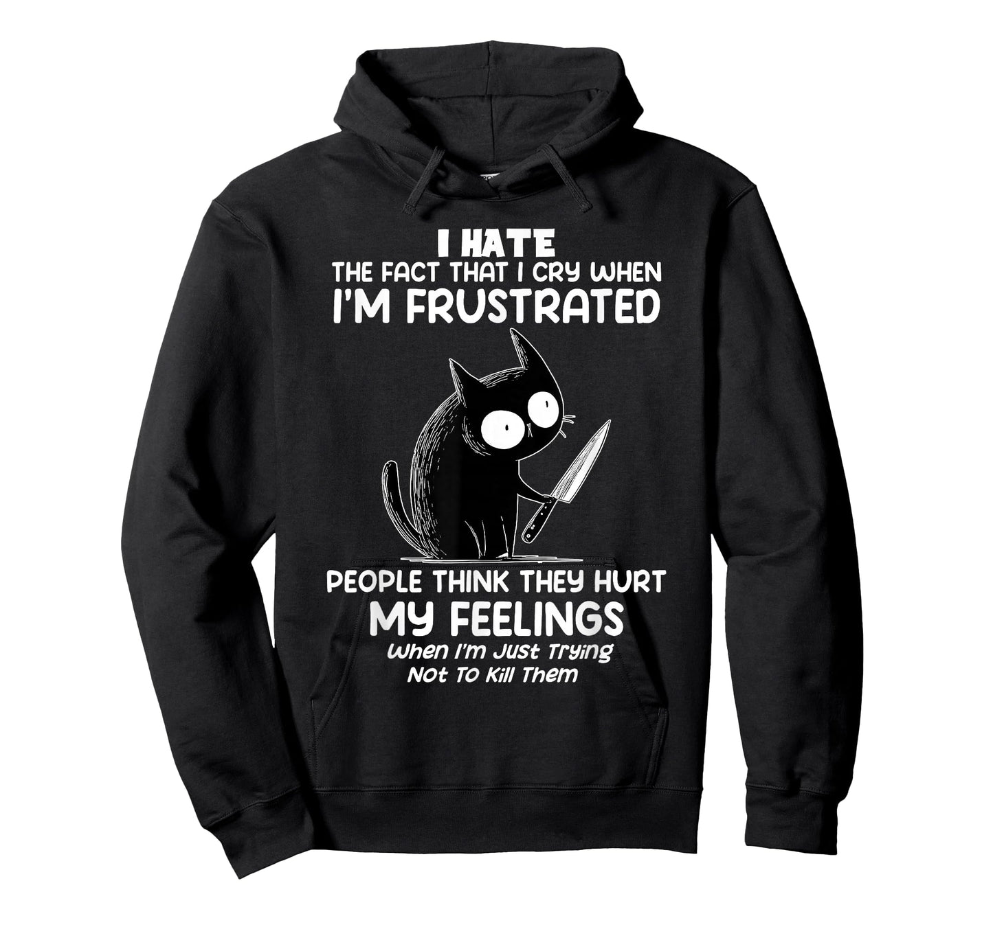 Cat I Hate The Fact That I Cry When I’m Frustrated T-Shirt