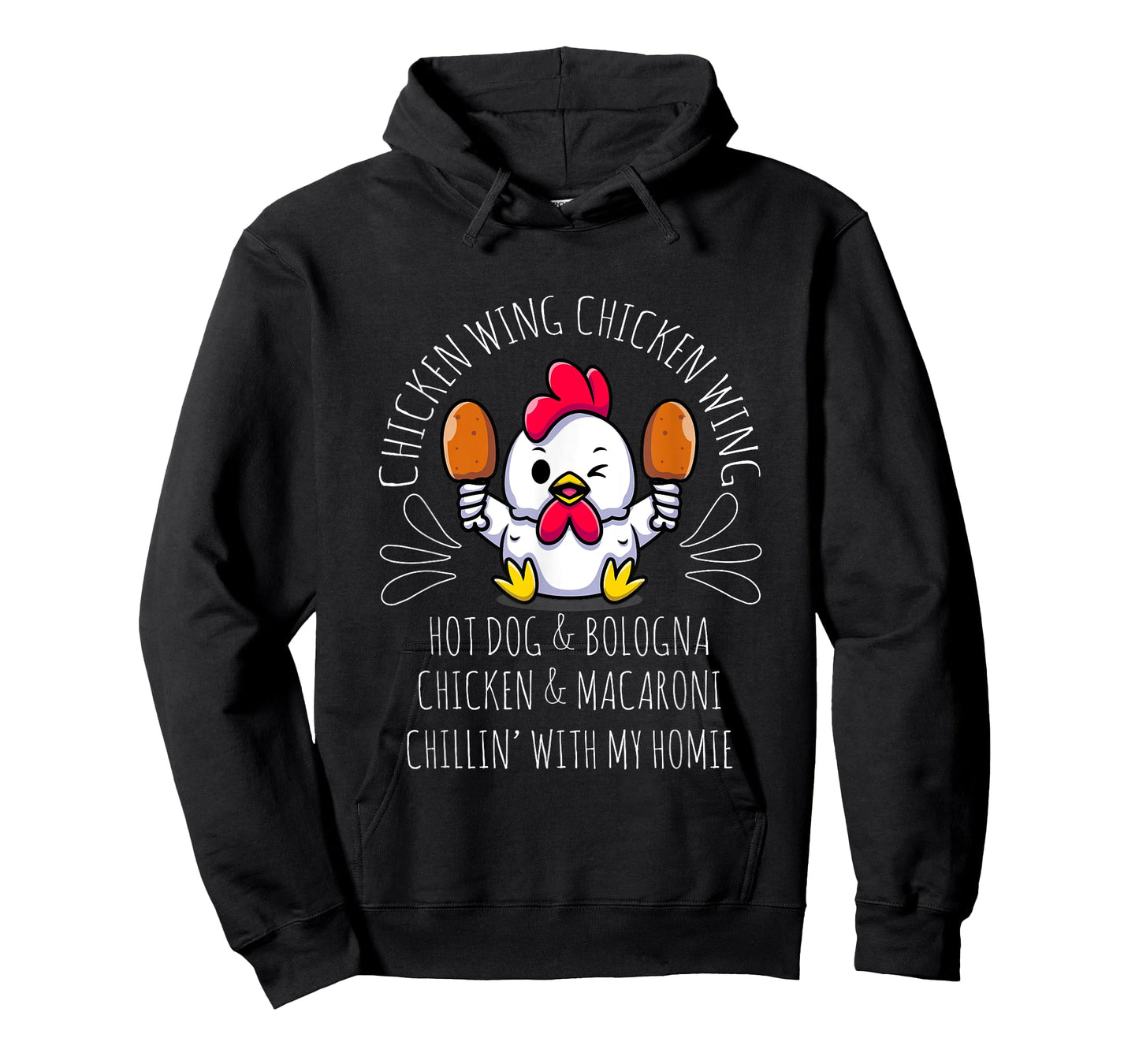 Cooked Chicken Wing Chicken Wing Hot Dog Bologna Macaroni T-Shirt for Men Women Girls Kids