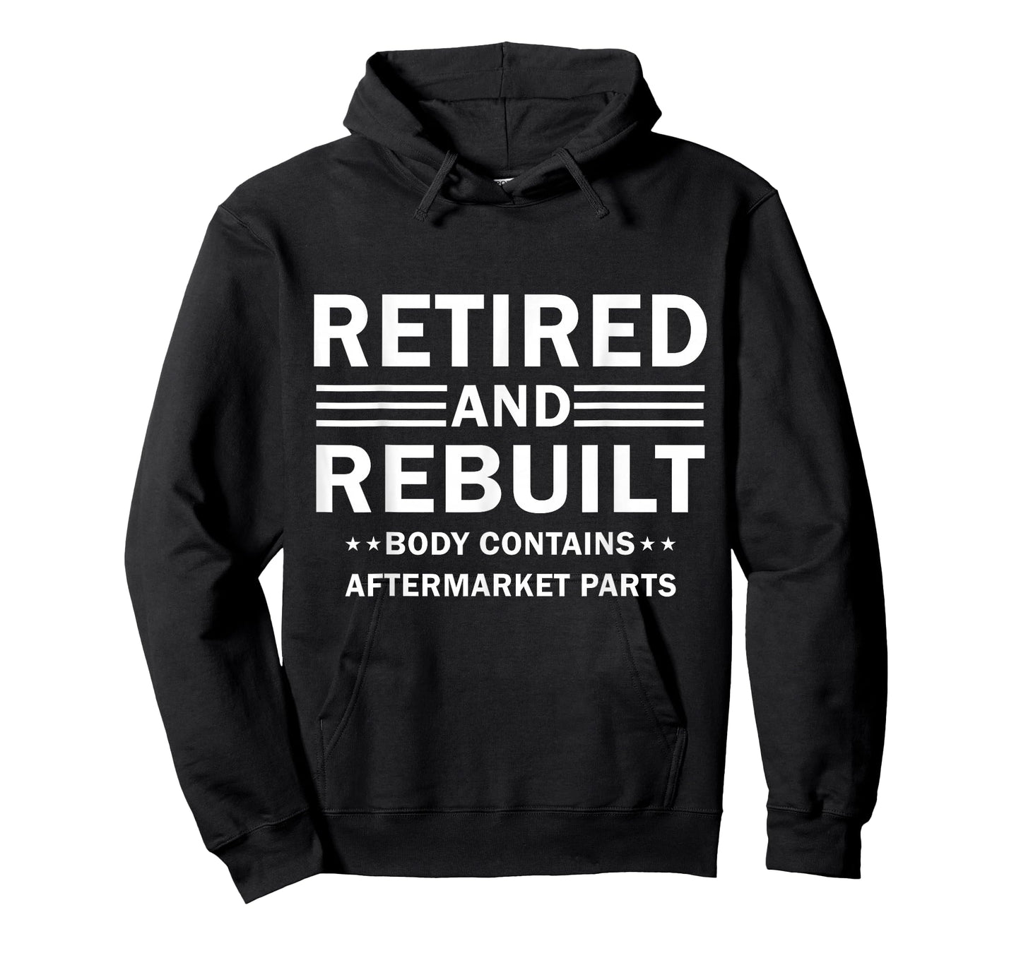 Vintage Retired and Rebuilt Body Contains Aftermarket Part T-Shirt