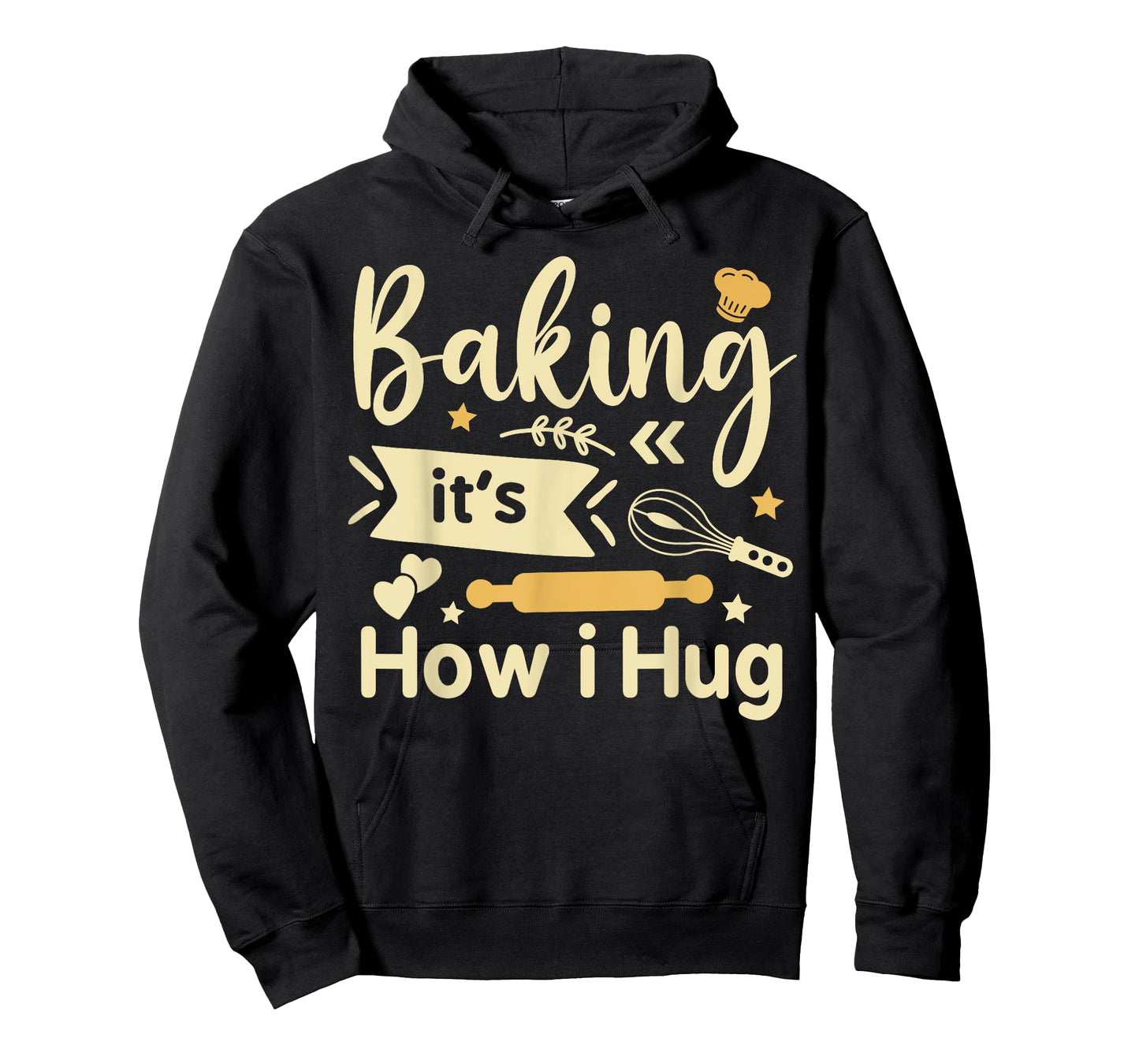 Baking It's How I Hug Funny Baking Mom Cookies lover T-Shirt