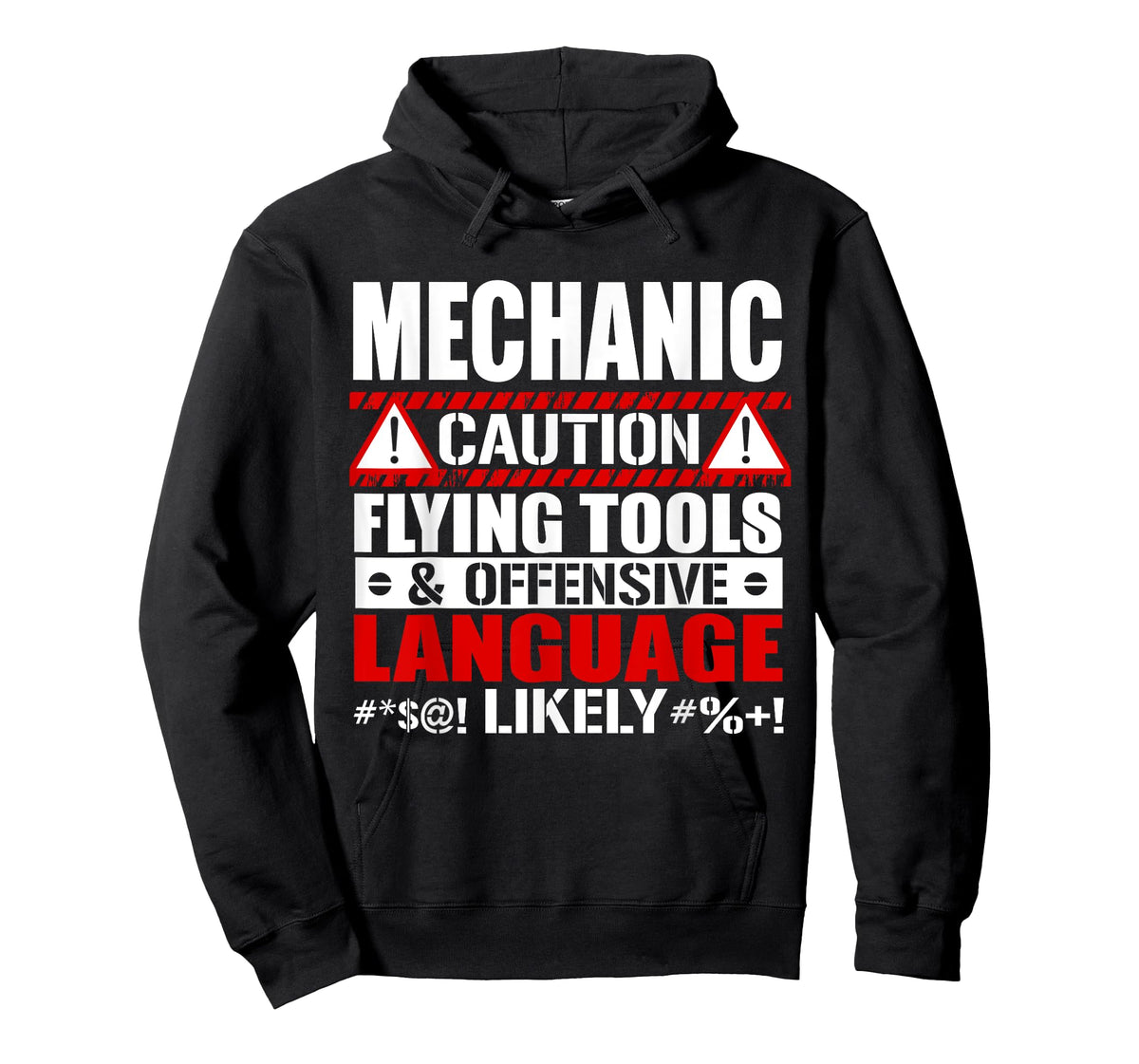 Caution Flying Tools Offensive Language mechanic t shirt T-Shirt