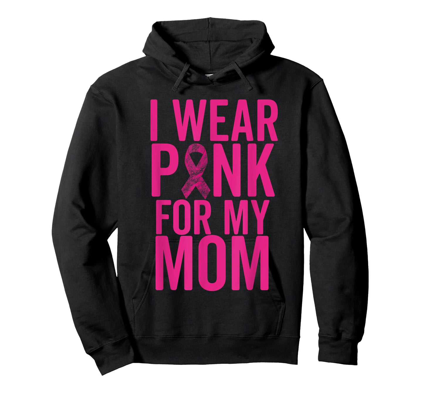 I Wear Pink For My Mom Shirt Breast Cancer Mother Love T-Shirt